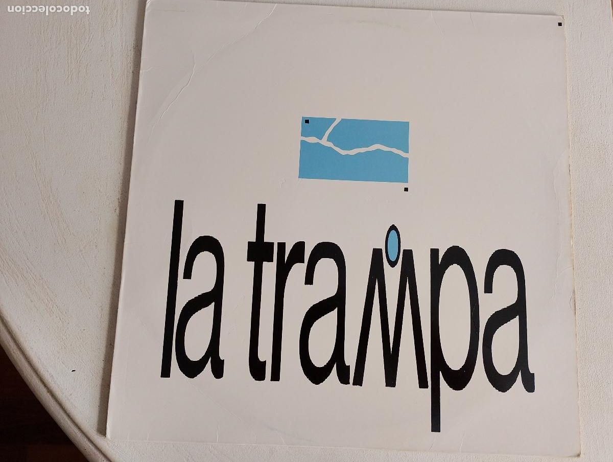 Discos de vinilo: La Trampa &ndash; La Trampa, 1989,