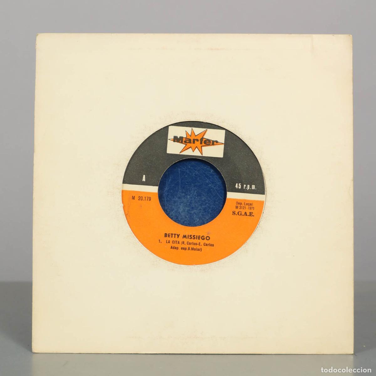 Discos de vinilo: SINGLE. BETTY MISSIEGO. LA CITA. EL VAIVEN DEL MAR