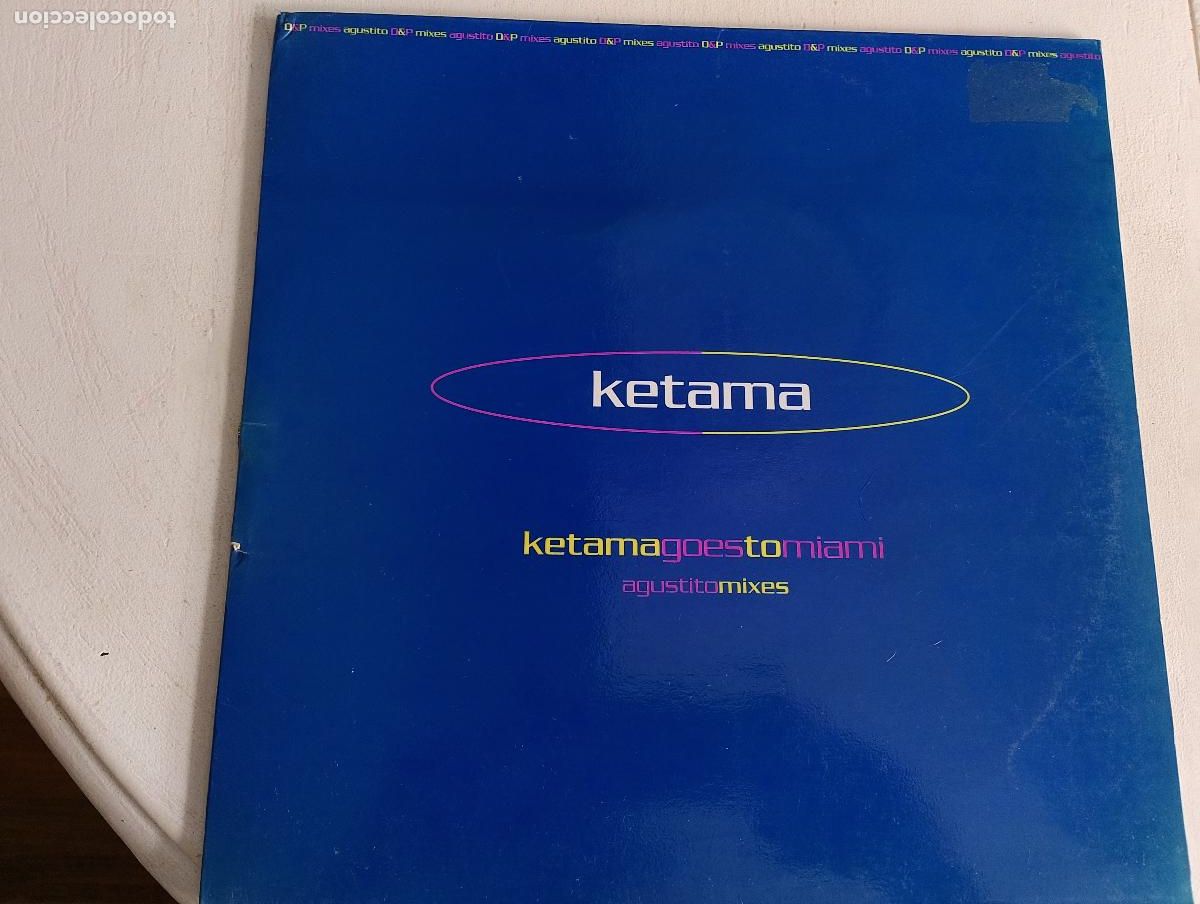 Discos de vinilo: Ketama &ndash; Ketama Goes To Miami (Agustito Mixes) 2000
