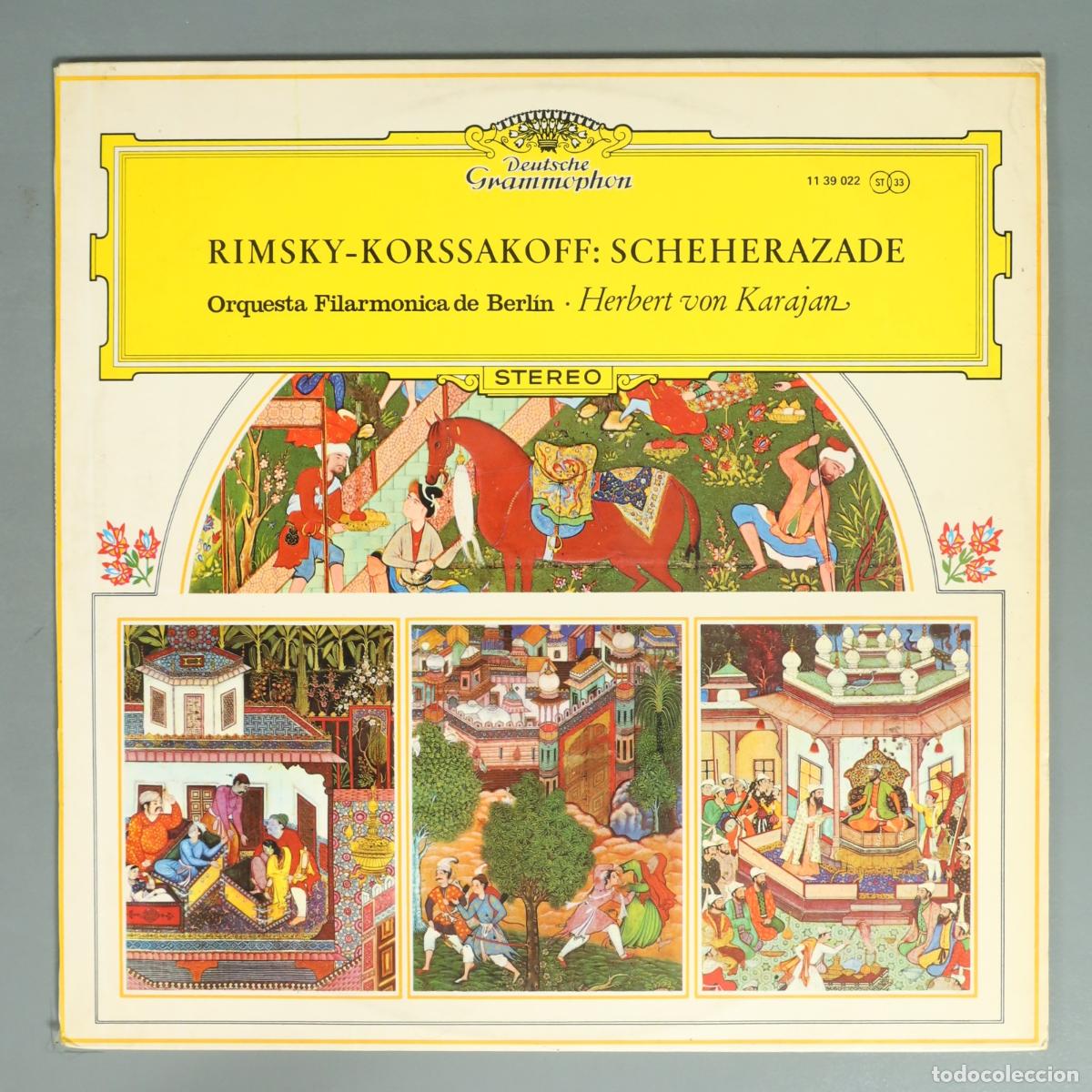 Discos de vinilo: LP. Rimsky-Korssakoff: Scheherazade - Orquesta Filarmonica de Berlin, Herbert Von Karajan