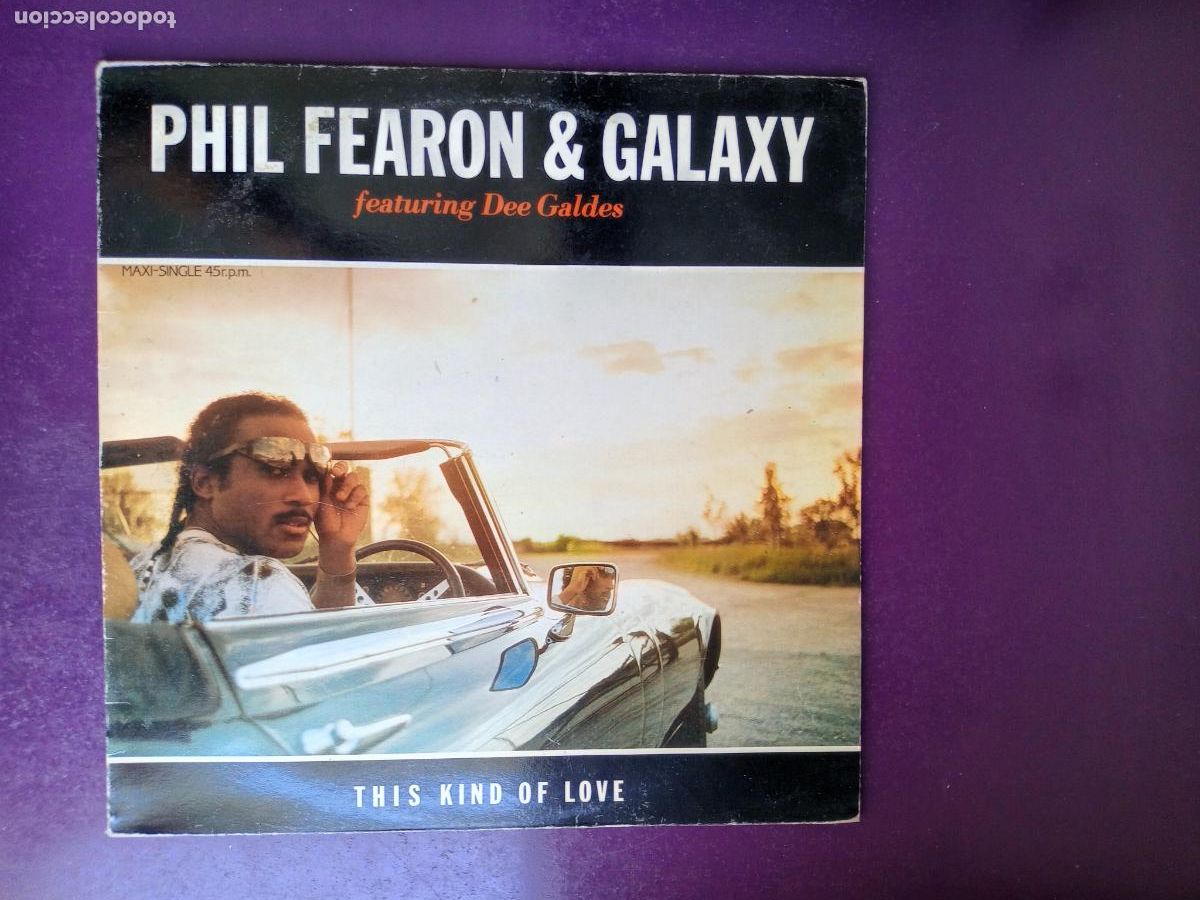 Discos de vinilo: Phil Fearon & Galaxy + Dee Galdes &lrm;&ndash; This Kind Of Love - MAXI ENSIGN 1985 - ELECTRONICA DISCO
