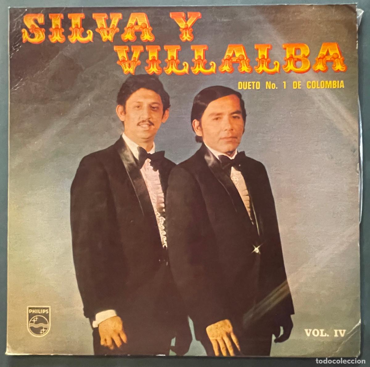Discos de vinilo: SILVA Y VILLALBA / VOLUMEN IV / LP PHILIPS 1973 / COLOMBIA