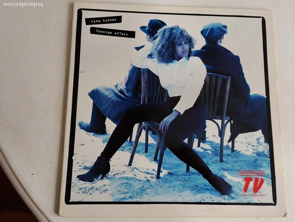 Discos de vinilo: Tina Turner &ndash; Foreign Affair,1989 ed espa&ntilde;ola, con el encarte, Rock, Pop