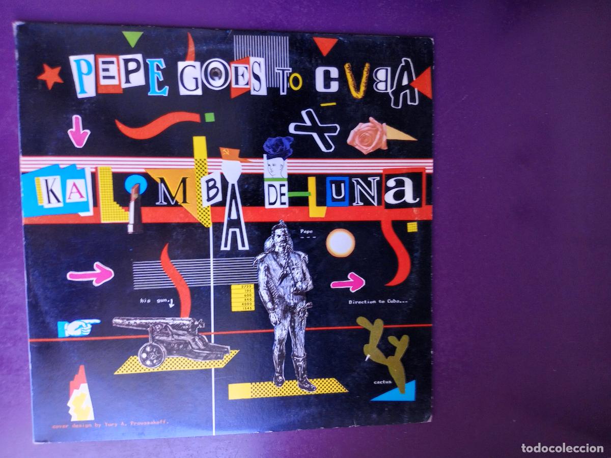 Discos de vinilo: Pepe Goes To Cuba &ndash; Kalimba De Luna - MAXI VICTORIA 1984 - ITALODISCO 80'S - DISCO . SIN USO