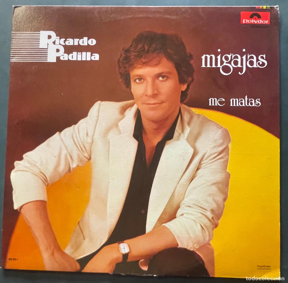 Vinyl records: RICARDO PADILLA / MIGAJAS / LP POLYDOR 1986 / MEXICO