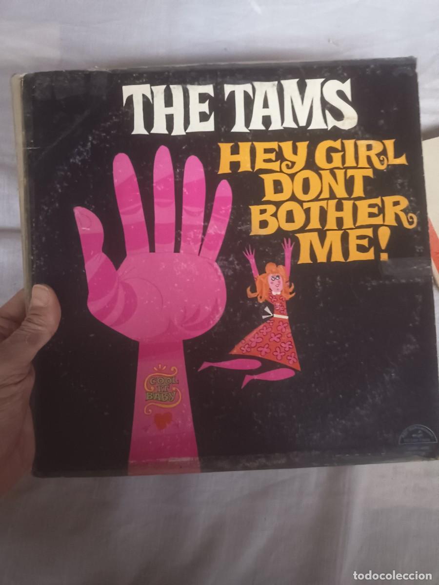 Discos de vinilo: LP ,THE TAMPS,( HEY GIRL DONT BOTHER ME!)