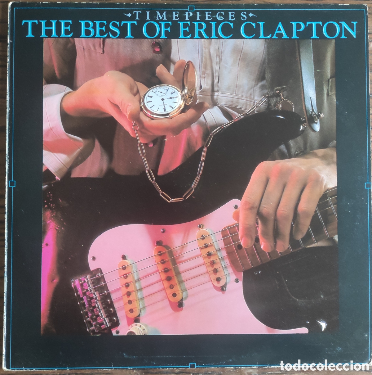 Discos de vinilo: LP Eric Clapton &ndash; Timepieces: The Best Of (Edici&oacute;n Original 1982) RSO