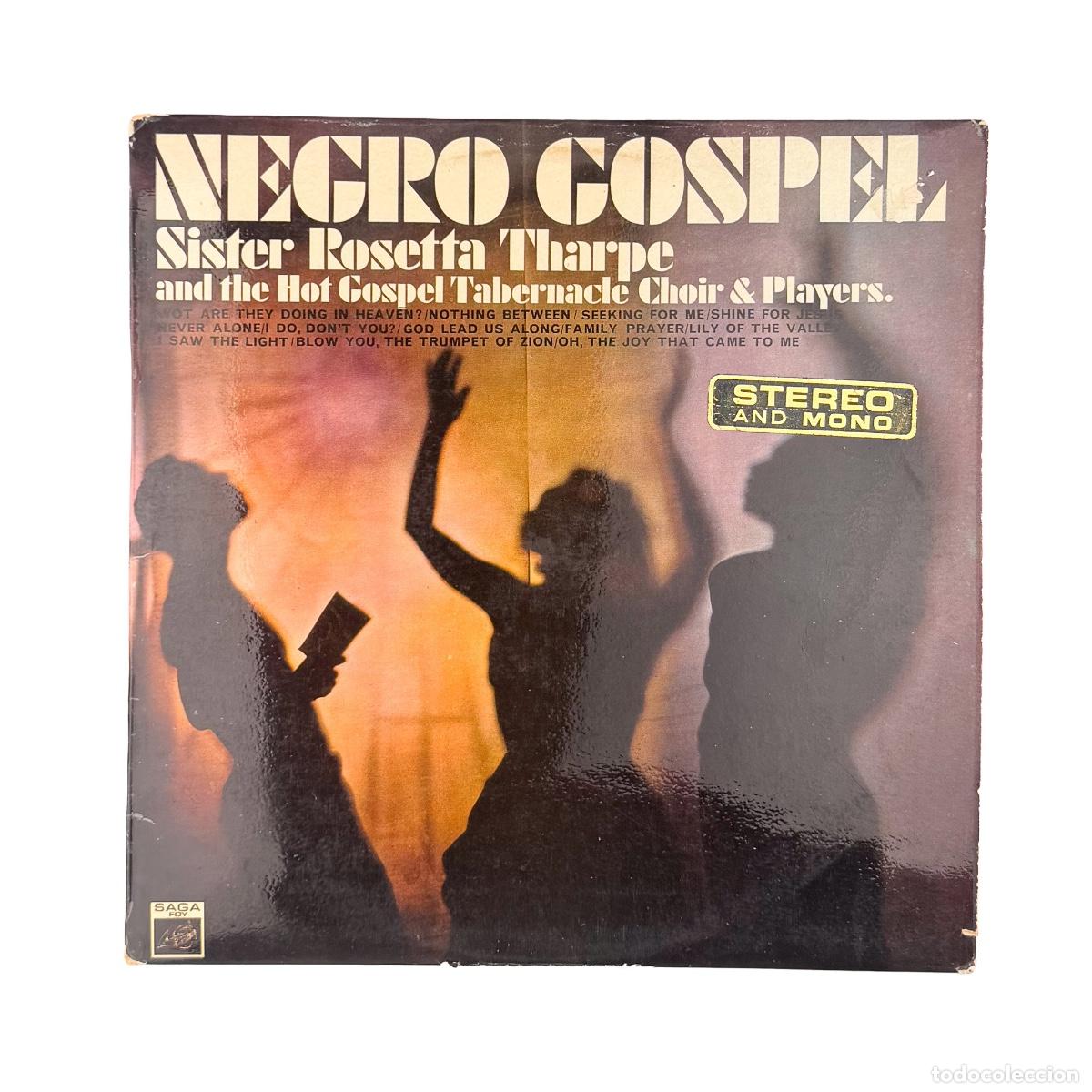 Vinyl records: LP. Sister Rosetta Tharpe And The Gospel Tabernacle Choir And Players. Negro Gospel (VG/VG)