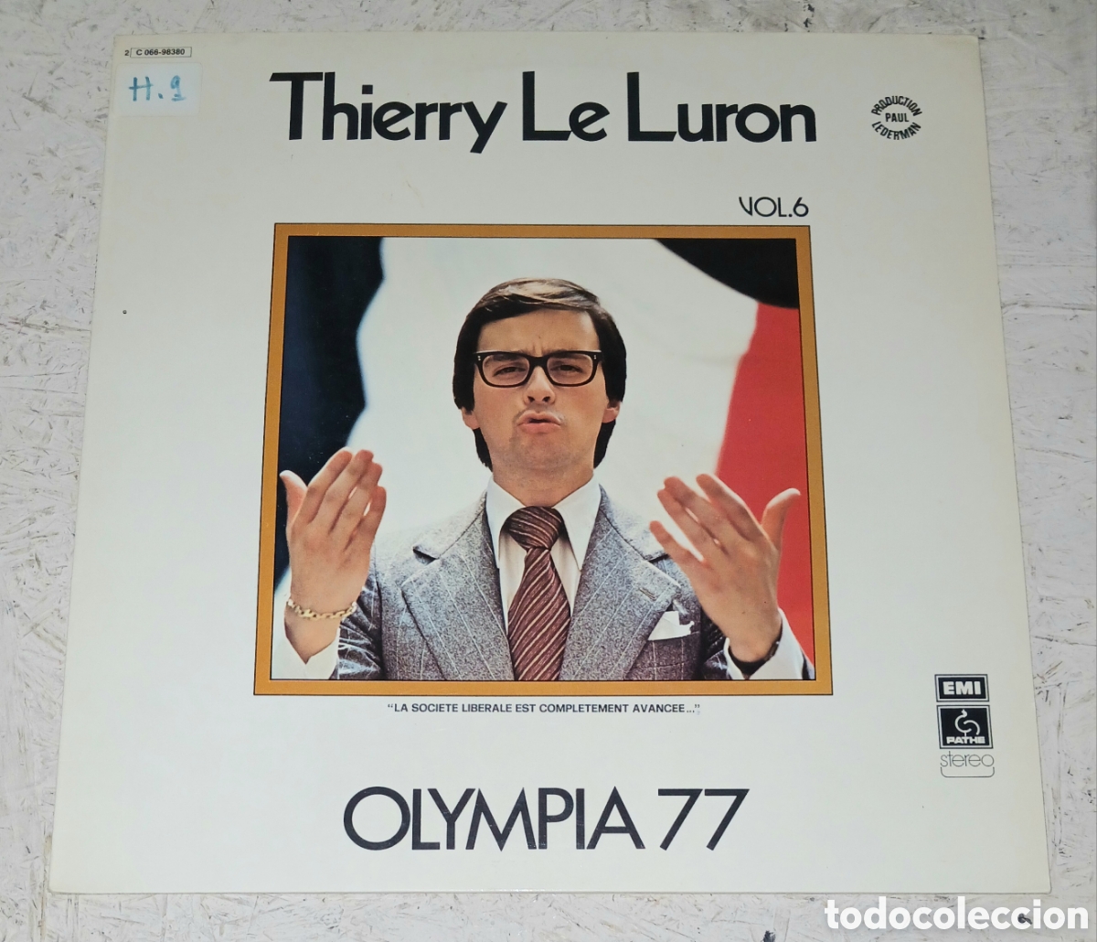 Discos de vinilo: Vinilo LP Thierry Le Luron &ndash; Vol. 6 - Olympia 77 &ndash; Path&eacute; Marconi EMI (2 C 066-98380)