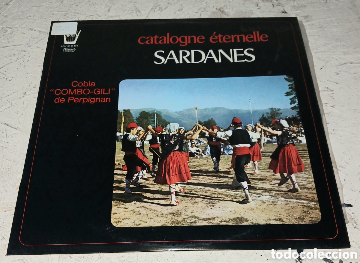 Discos de vinilo: Vinilo LP Catalogne &Eacute;ternelle: Sardanes &ndash; Cobla Combo-Gili De Perpignan &ndash; Arion (ARN 30 U 151)