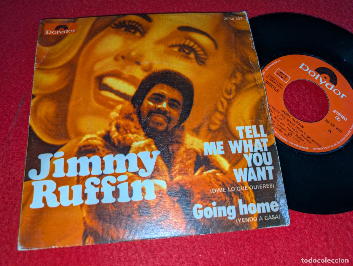 Discos de vinilo: JIMMY RUFFIN Tell me what you want/Going home 7'' SINGLE 1974 Polydor ESPA&Ntilde;A SPAIN