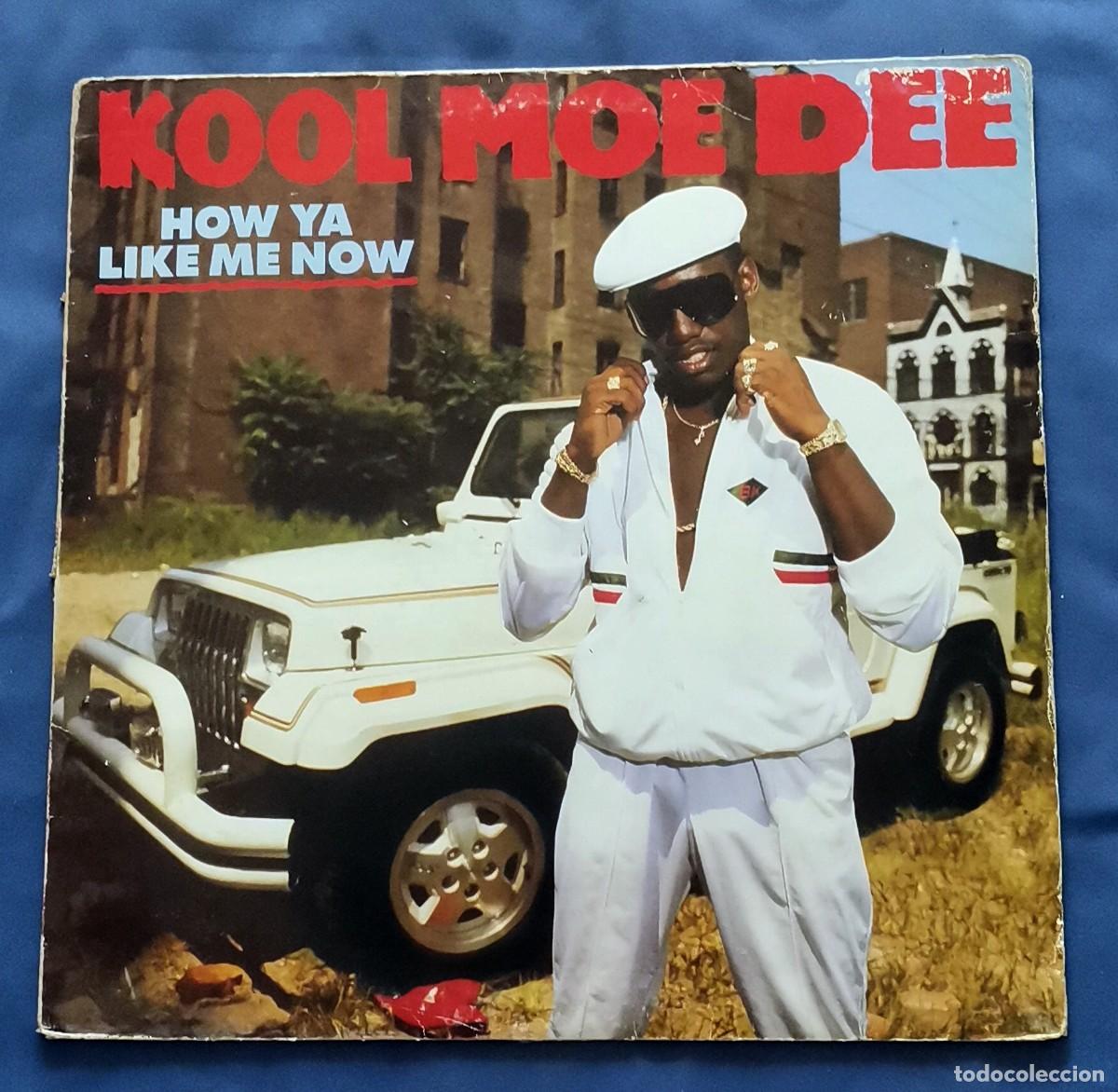 Discos de vinilo: Kool Moe Dee &ndash; How Ya Like Me Now UK 1987