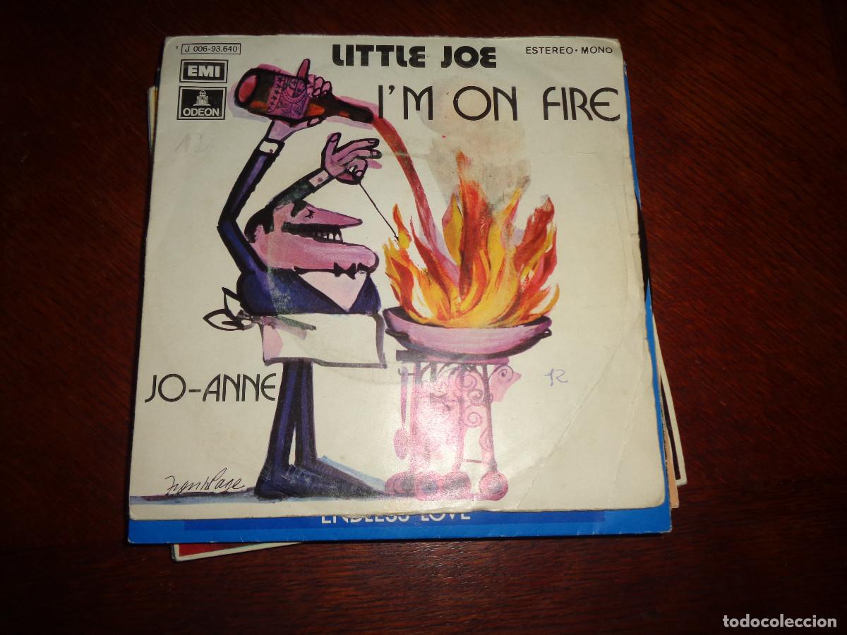 Discos de vinilo: LITTLE JOE. I&acute;M ON FIRE / JO-ANNE. ODEON, 1972