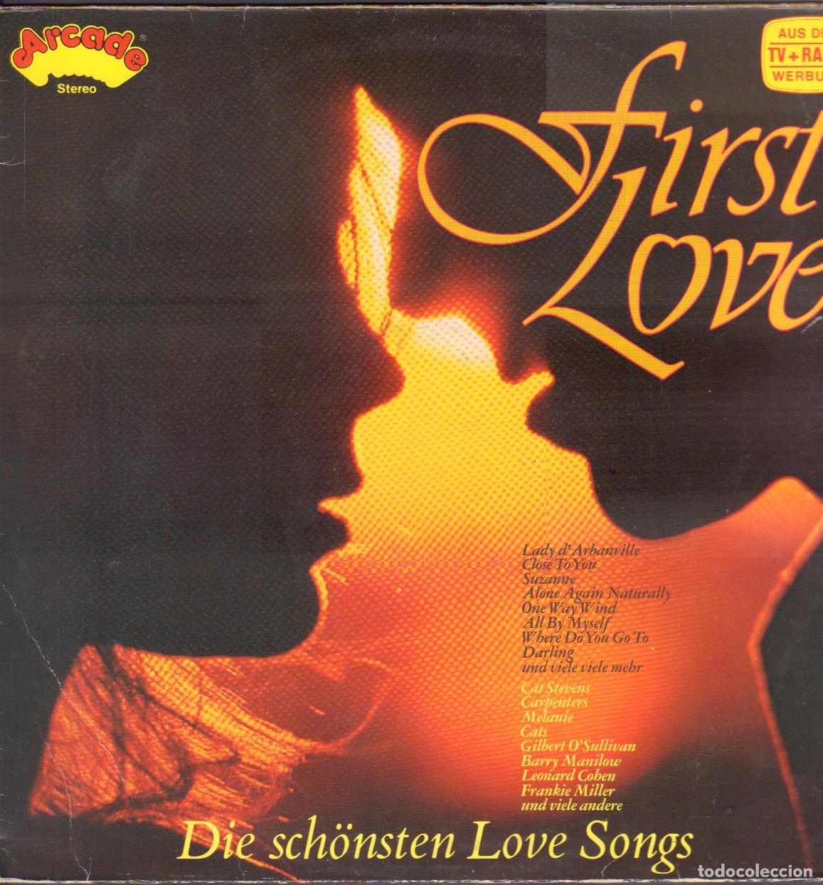 Discos de vinilo: FIRST LOVE - DIE SCH&Ouml;NSTEN LOVE SONGS / DALRLING, CLOSE TO YOU, SUZANNE.../ LP ARCADE RF-26792