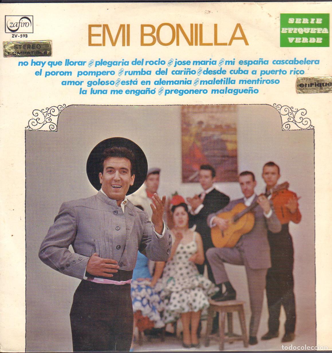 Discos de vinilo: EMI BONILLA - NO HAY QUE LLORAR, JOSE MARIA, PREGONERO MALAGUE&Ntilde;O../ LP ZAFIRO 1971 RF-26806
