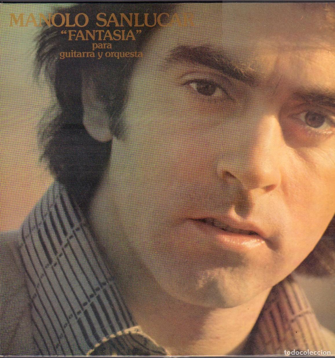 Discos de vinilo: MANOLO SANLUCAR - FANTASIA (PARA QUITARRA Y ORQUESTA) / LP RCA 1978 RF-26814