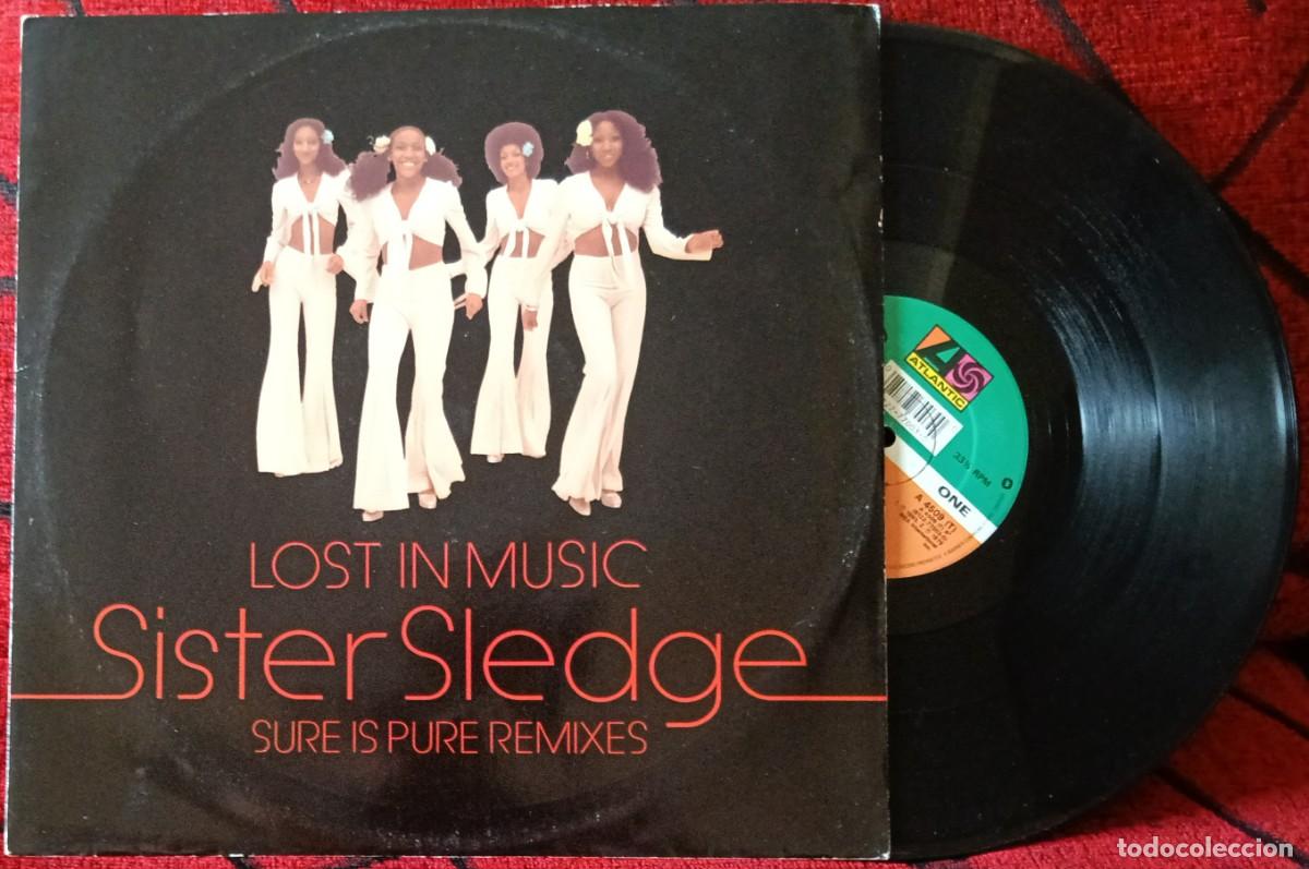 Discos de vinilo: SISTER SLEDGE ** Lost In Music (Sure Is Pure Remixes) ** MAXI SINGLE VINILO 1993 UK