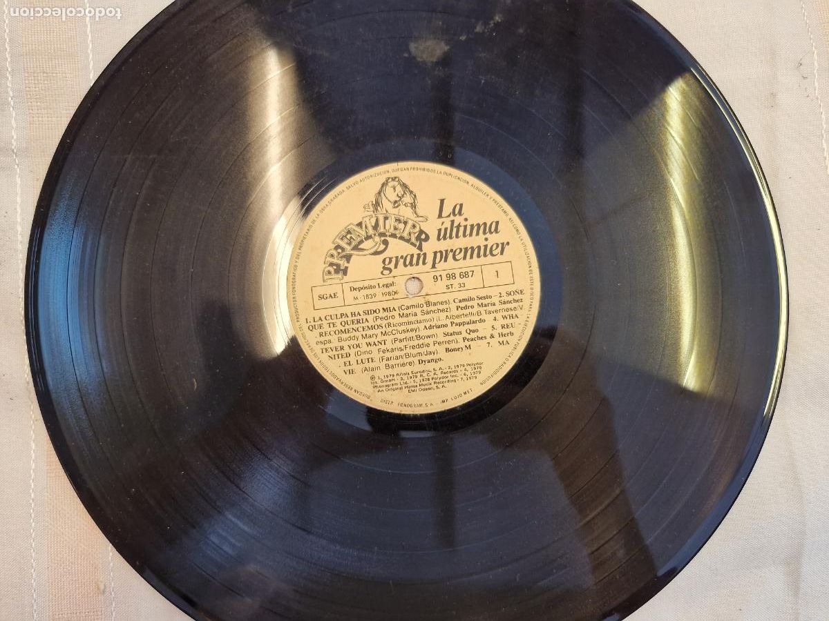 Discos de vinilo: SINGLE. LA ULTIMA GRAN PREMIER. LA CULPA HA SIDO MIA. CAMILO SESTO. QUE TE QUIERA PEDRO MARIA SANCHE