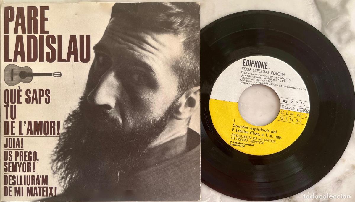 Discos de vinilo: PARE LADISLAU. QUE SAPS TU DE L&Aacute;MORI + 3 TEMAS. EP ORIGINAL 1963
