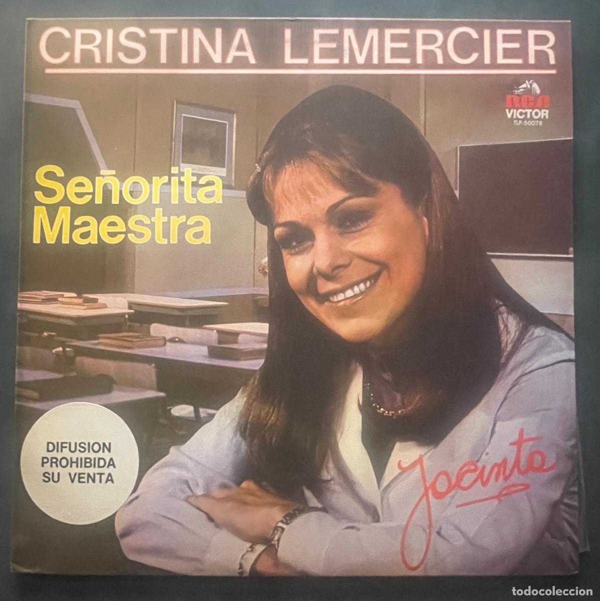 Disques de vinyle: CRISTINA LEMERCIER / SE&Ntilde;ORITA MAESTRA / LP RCA 1983 / ARGENTINA