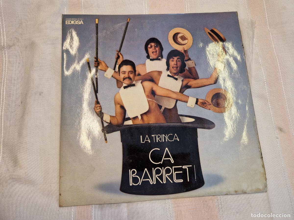 Discos de vinilo: SINGLE. LA TRINCA. CA BARRET. EL SARAU. AL QUIN TOMAS.