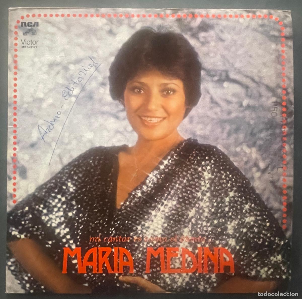 Disques de vinyle: MARIA MEDINA / MI CANTAR ES COMO EL VIENTO / LP RCA 1979 / MEXICO