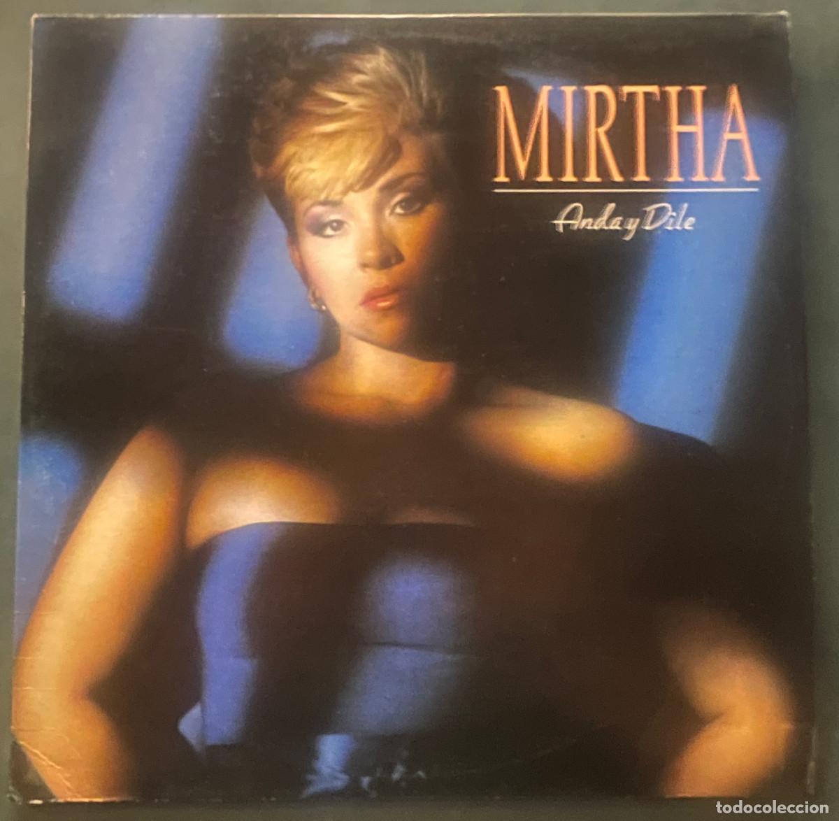 Disques de vinyle: MIRTHA / ANDA Y DILE / LP CBS 1984 / USA