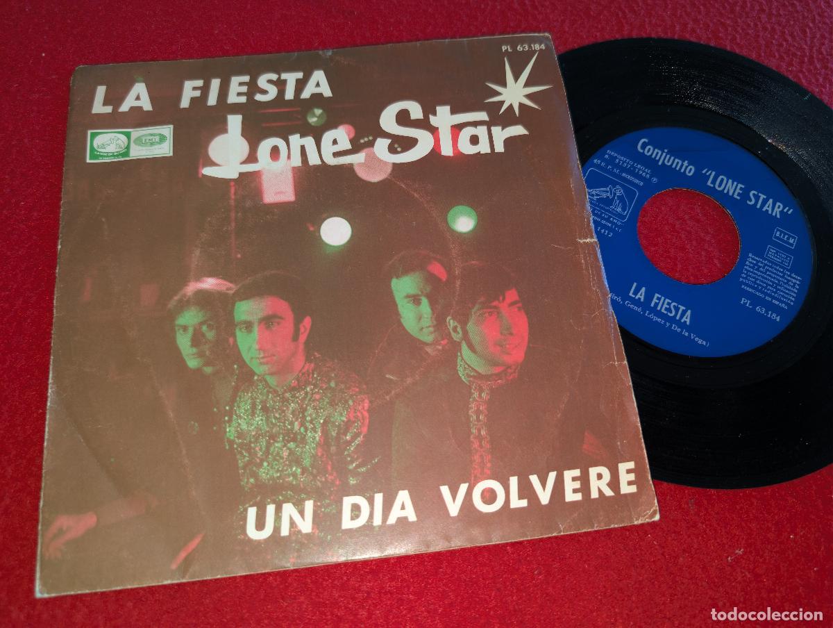 Discos de vinilo: LONE STAR La fiesta/Un dia volvere 7'' single 1968 La voz de su amo