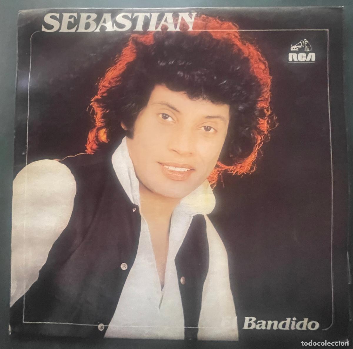Discos de vinil: SEBASTIAN / EL BANDIDO / LP RCA 1982 / ARGENTINA