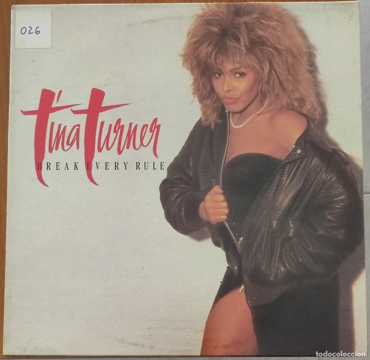 Discos de vinilo: Tina Turner &ndash; Break Every Rule (1986, Capitol Records &ndash; 064‑2405811)