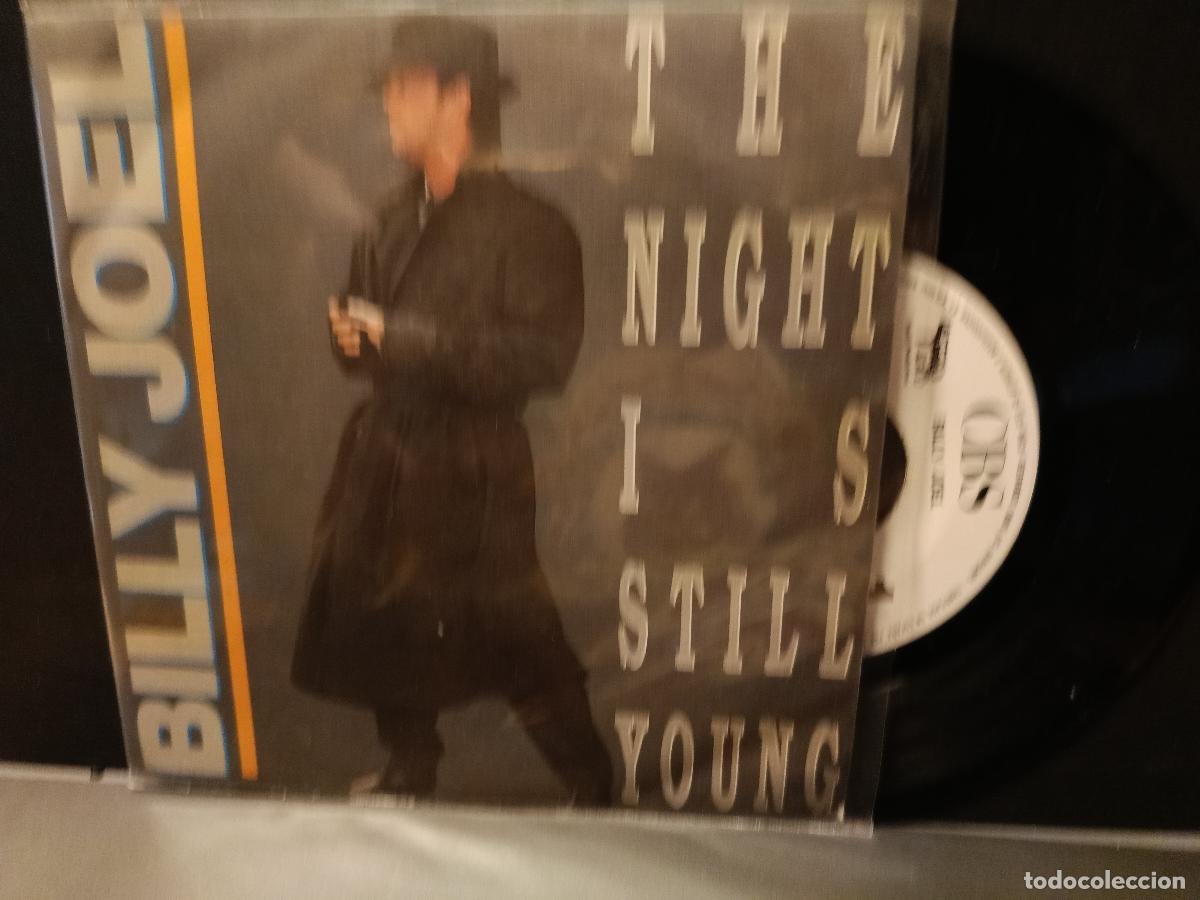 Discos de vinilo: BILLY JOEL THE NIGHT IS STILL YOUNG single ESPA&Ntilde;A 1985 PDELUXE