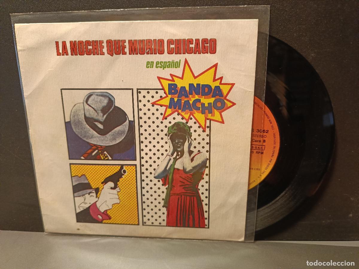 Discos de vinilo: LA NOCHE QUE MURIO CHICAGO SINGLE ESPA&Ntilde;A 1975 PDELUXE