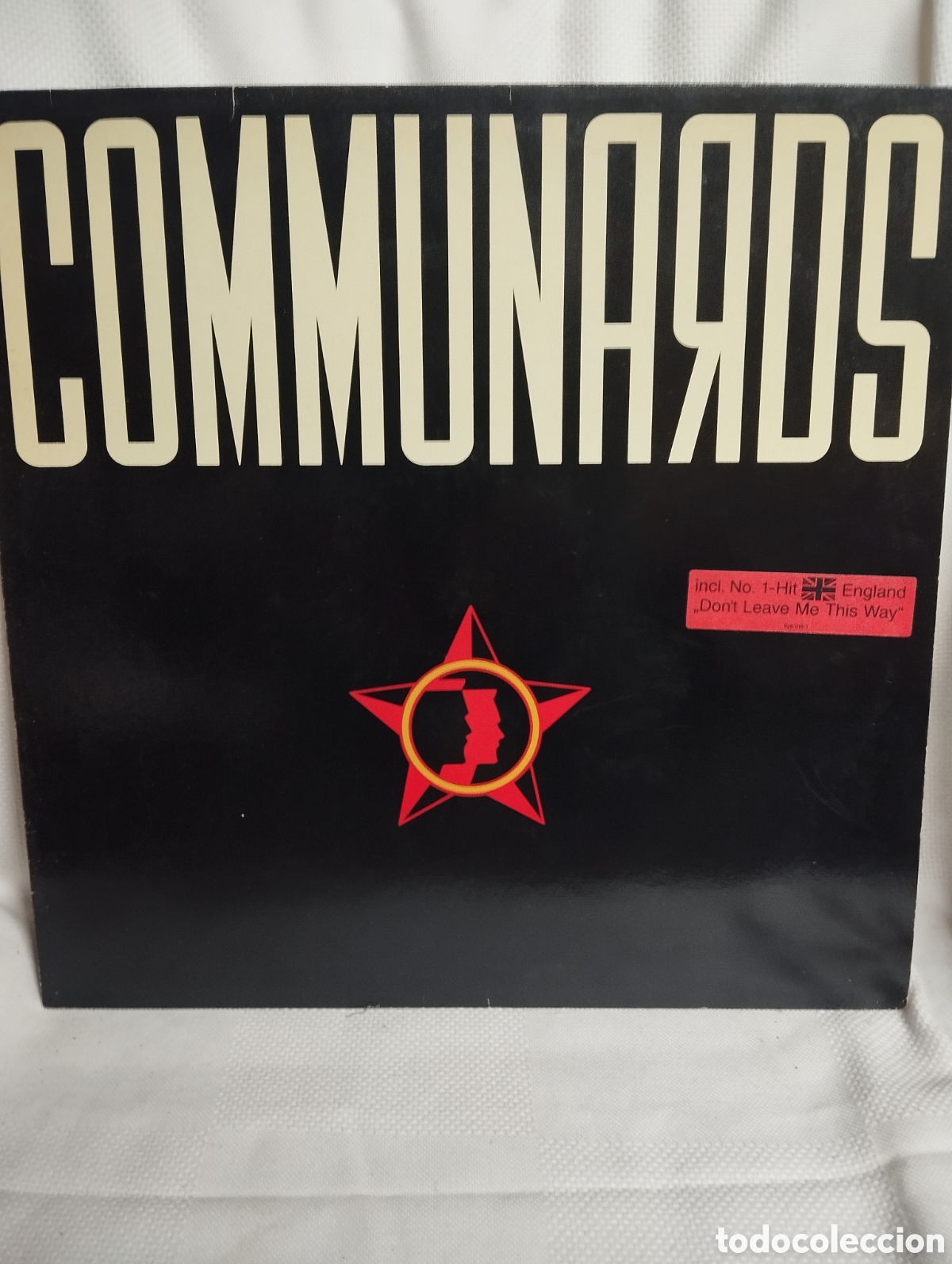 Discos de vinilo: COMMUNARDS, DONT LEAVE ME - Foto 1