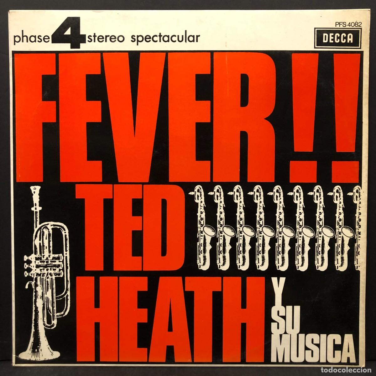 Discos de vinilo: FEVER TED HEATH Y SU MUSICA - PFS 4082 - LP - VINILO / 1780