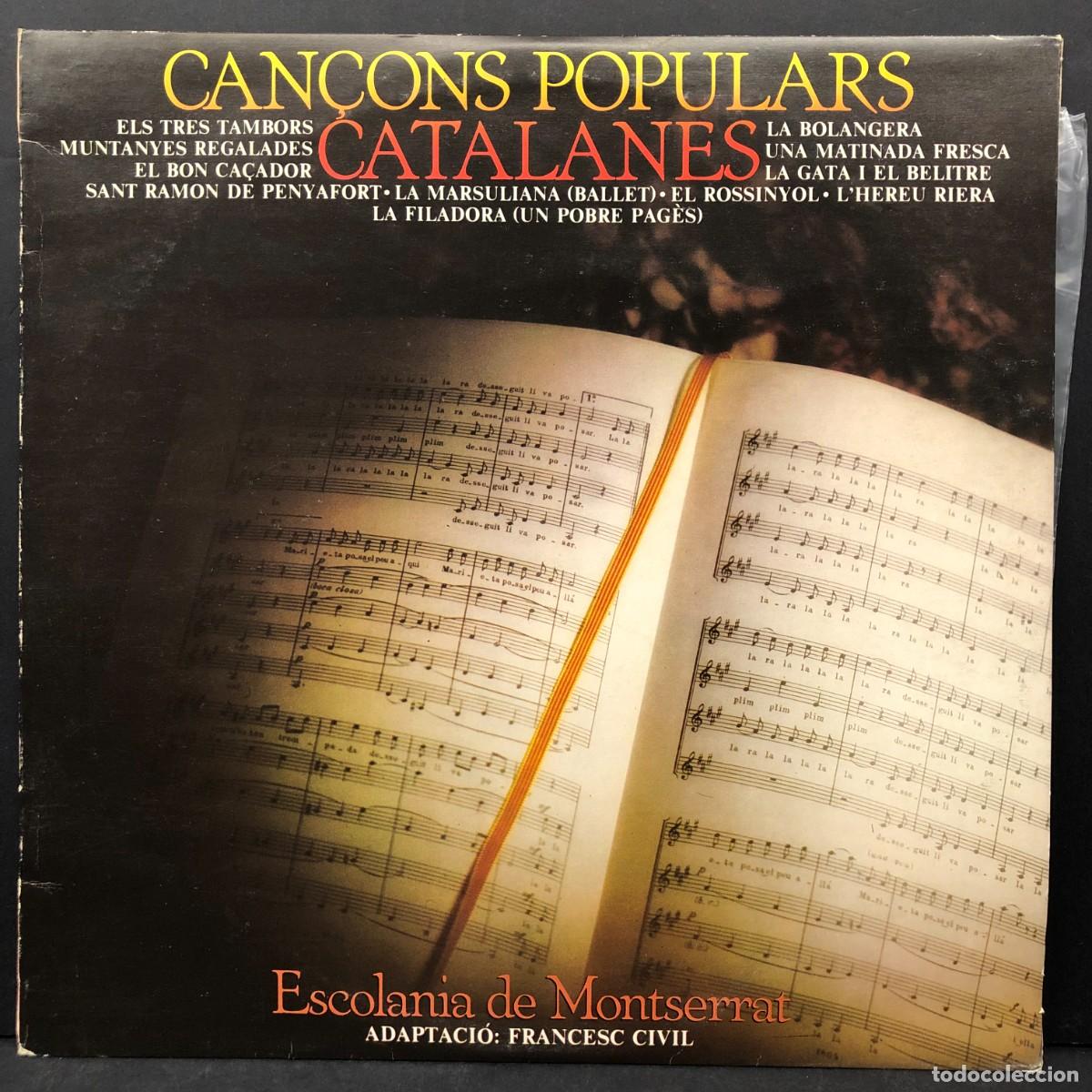 Discos de vinilo: CAN&Ccedil;ONS POPULARS CATALANES - ESCOLANIA DE MONTSERRAT - FRANCESC CIVIL - LP - VINILO / 1785