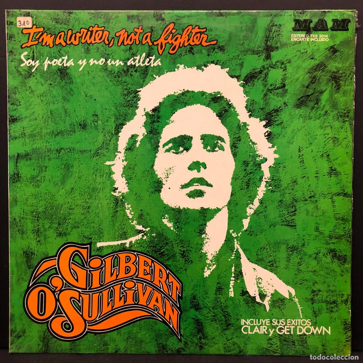 Discos de vinilo: GILBERT O'SULLIVAN - I'M A WRITER, NOT A FIGHTER TXS 3014 - LP - VINILO / 1790
