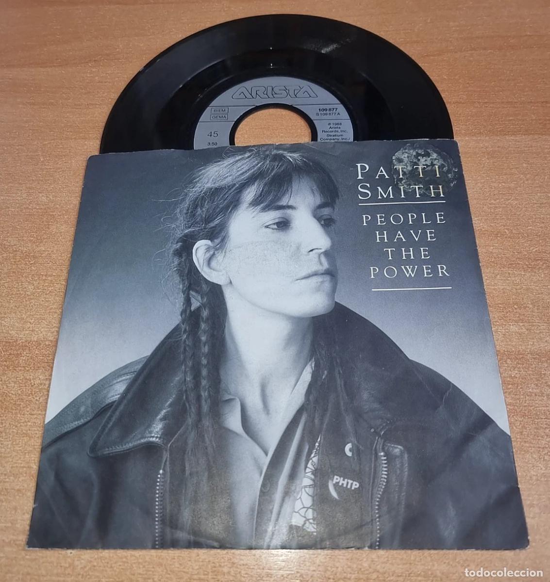 Discos de vinilo: PATTI SMITH People have the power 7&rdquo; SINGLE VINILO DEL A&Ntilde;O 1988 CONTIENE 2 TEMAS