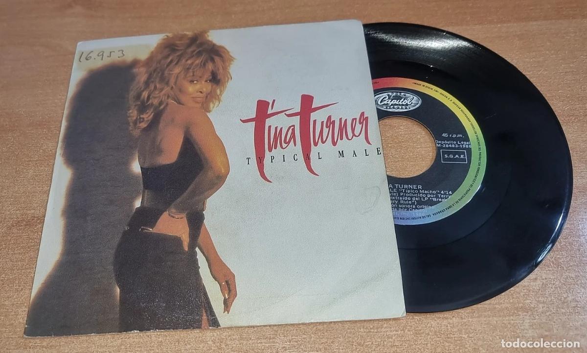 Discos de vinilo: TINA TURNER Typical male 7&rdquo; SINGLE VINILO DEL A&Ntilde;O 1987 CONTIENE 2 TEMAS
