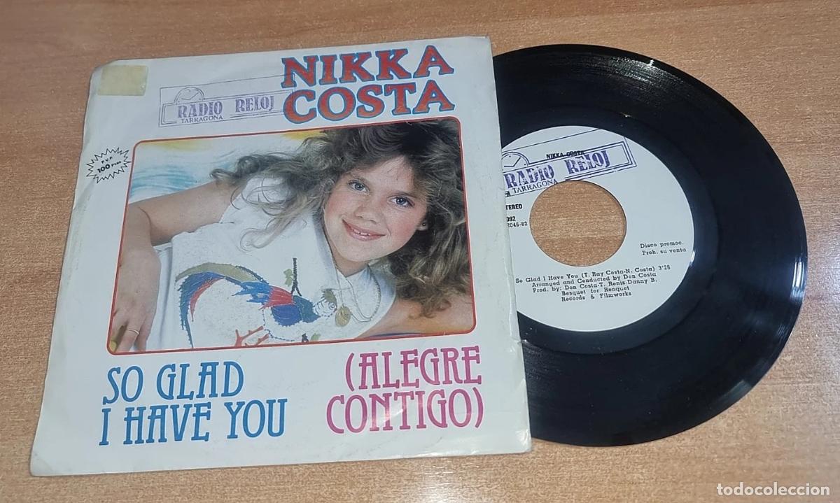 Discos de vinilo: NIKKA COSTA So glad I have you 7&rdquo; SINGLE VINILO PROMO DEL A&Ntilde;O 1982 CONTIENE 2 TEMAS