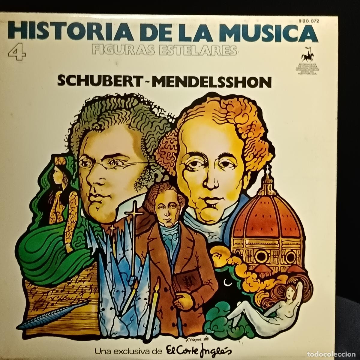 Discos de vinilo: LP Schubert & Mendelssohn. Historia De La Musica - Figuras Estelares 4