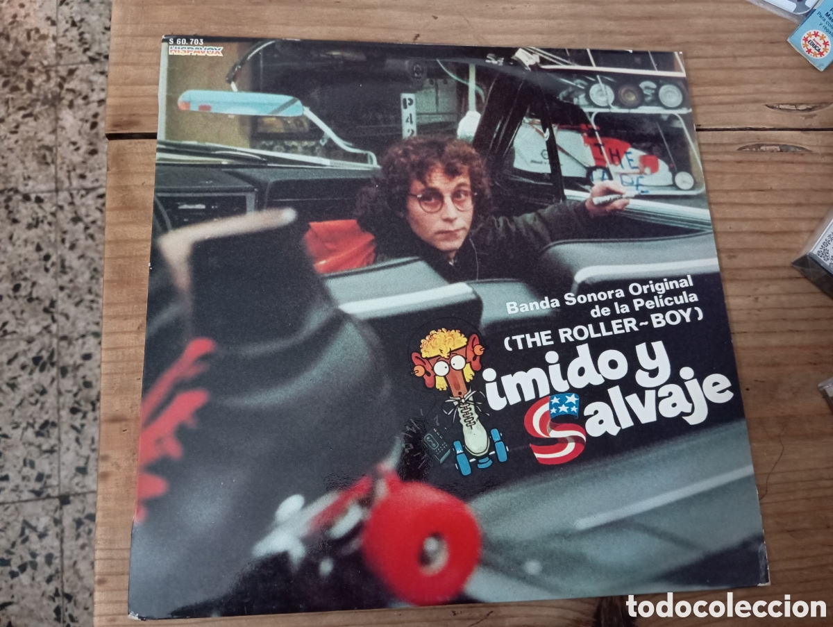 Discos de vinilo: THE ROLLER-BOY , T&Iacute;MIDO Y SALVAJE / SOUNDTRACK , BANDA SONORA ORIGINAL 1982