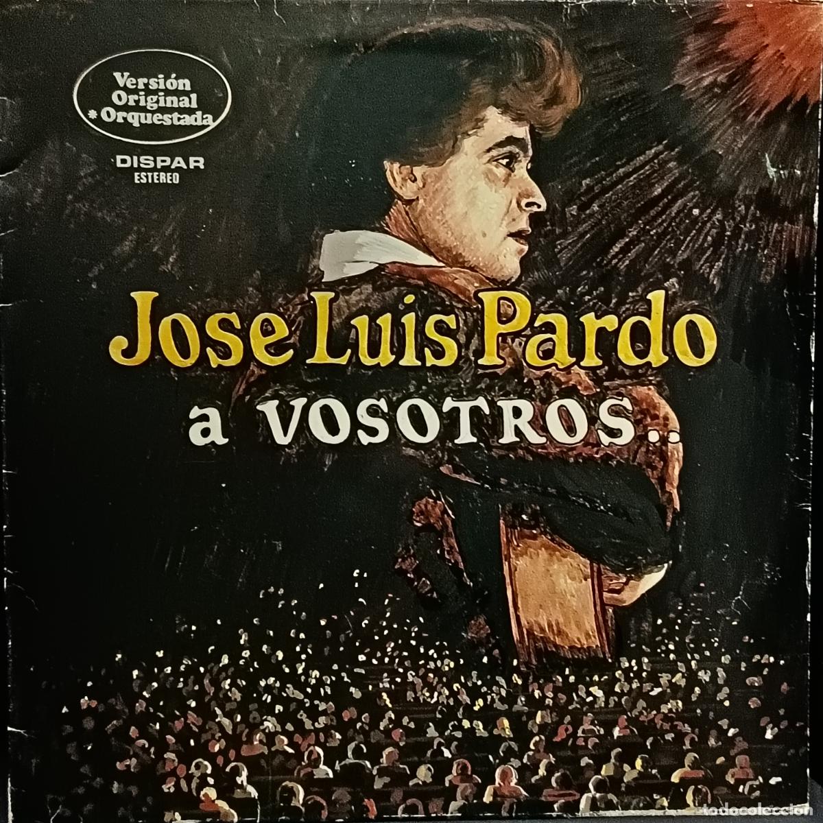 Discos de vinilo: Jose Luis Pardo, A Vosotros. LP