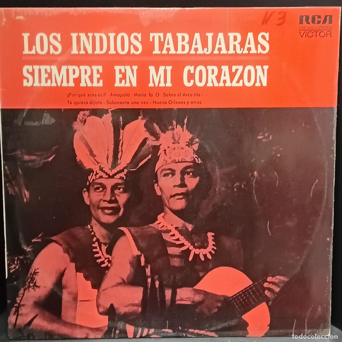 Discos de vinilo: LOS INDIOS TABAJARAS. Siempre en mi coraz&oacute;n. LP - Foto 1