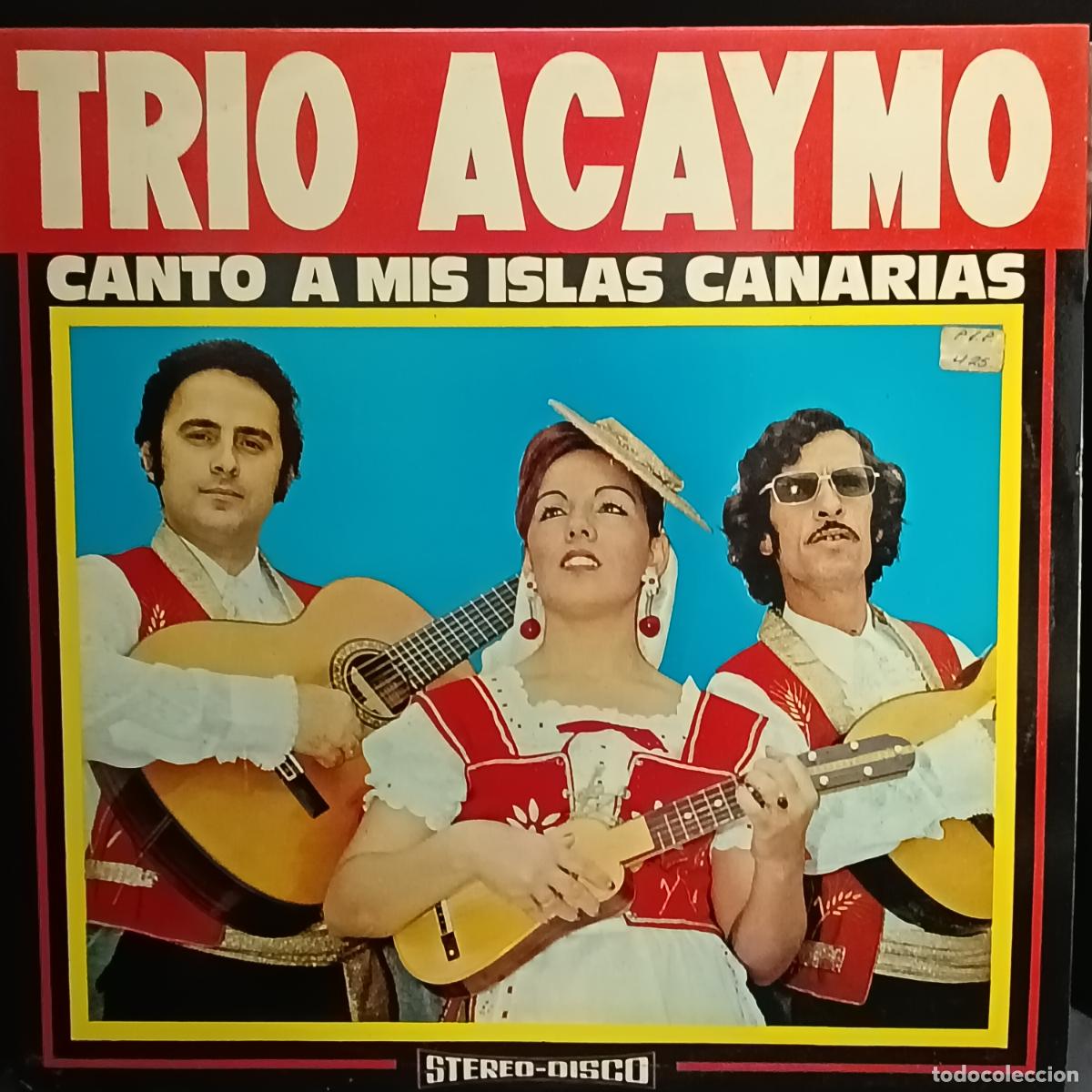 Discos de vinilo: LP Tr&iacute;o Acaymo &ndash; Canto A Mis Islas Canarias - Foto 3