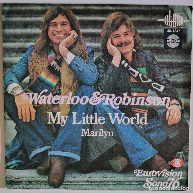 Discos de vinilo: Waterloo & Robinson. My little world/ Marilyn. Amadeo, Spain. Eurovision 1976 single