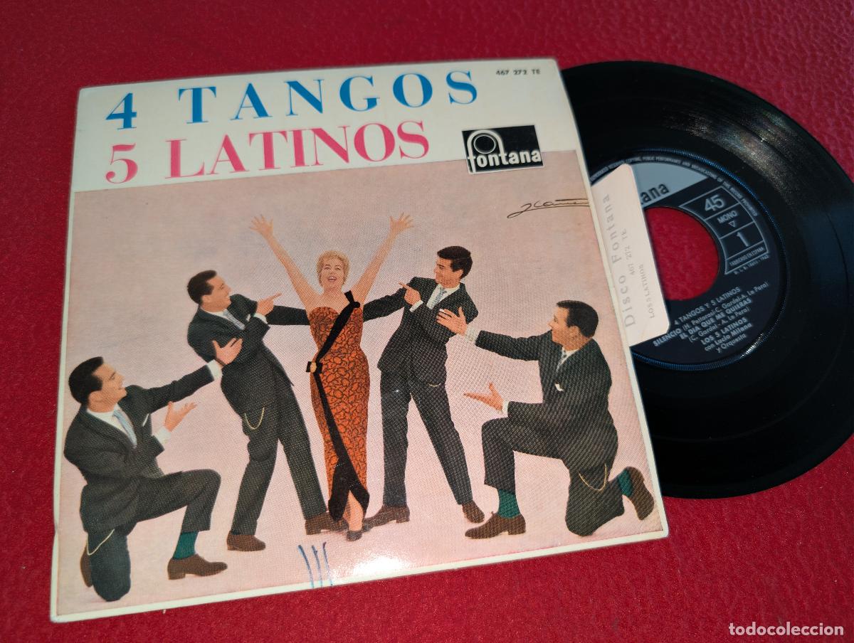 Discos de vinilo: LOS CINCO 5 LATINOS 4 tangos. Silencio/El dia que me quieras +2 EP 7'' 1962 Fontana