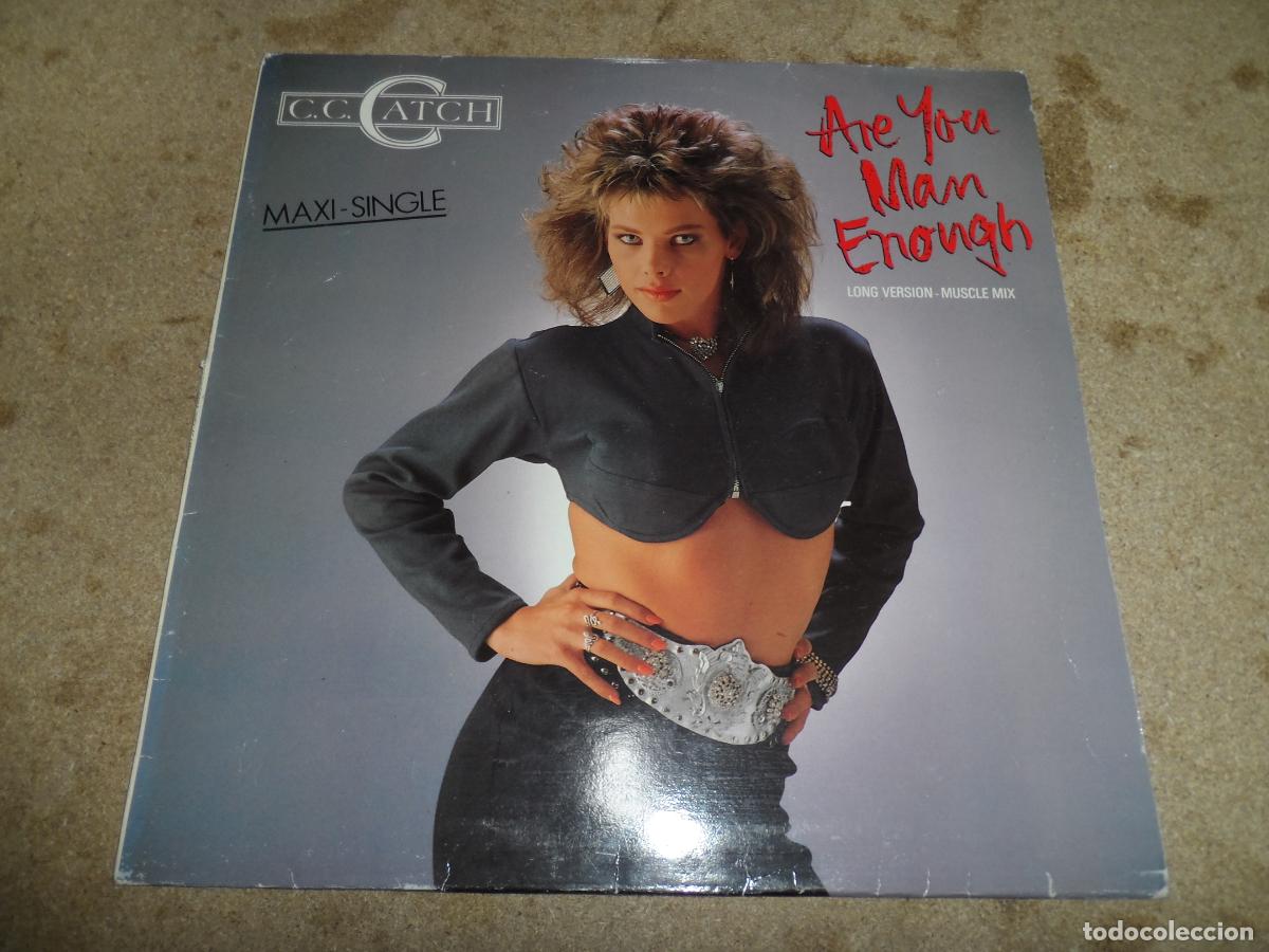 Discos de vinilo: C.C. CATCH - ARE YOU MAN ENOUGH (SPAIN 1987)