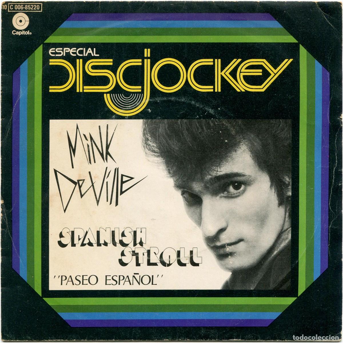 Discos de vinilo: Mink DeVille - Spanish Stroll &rdquo;Paseo Espa&ntilde;ol&rdquo; - SG Spain 1977 - Capitol Rec. 10C006-85.220 - VG+/VG+