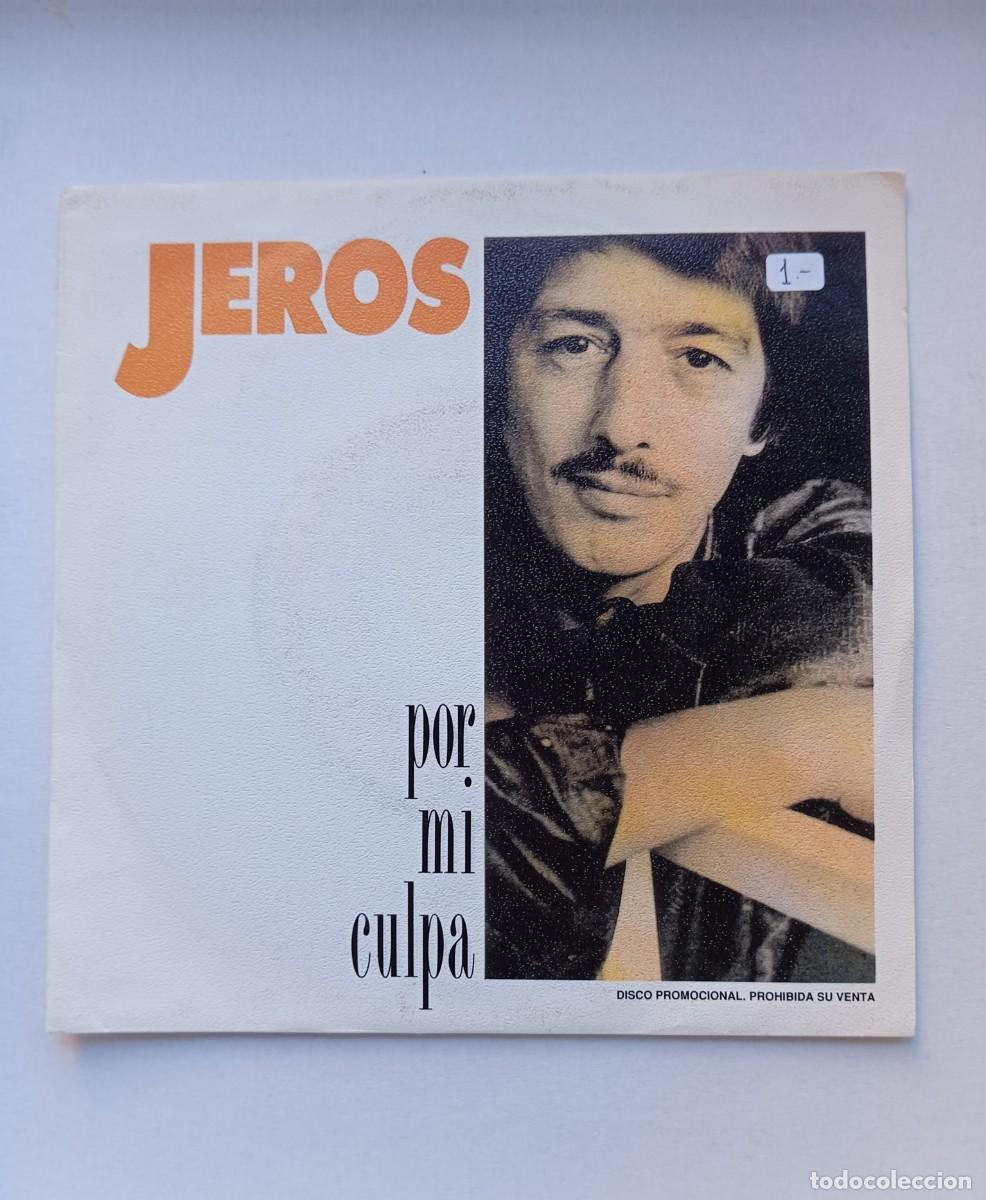 Discos de vinilo: JEROS - Por mi culpa / Una trompeta en la oscuridad - Single PROMO 1990 Rumba Los Chichos JEROS-1