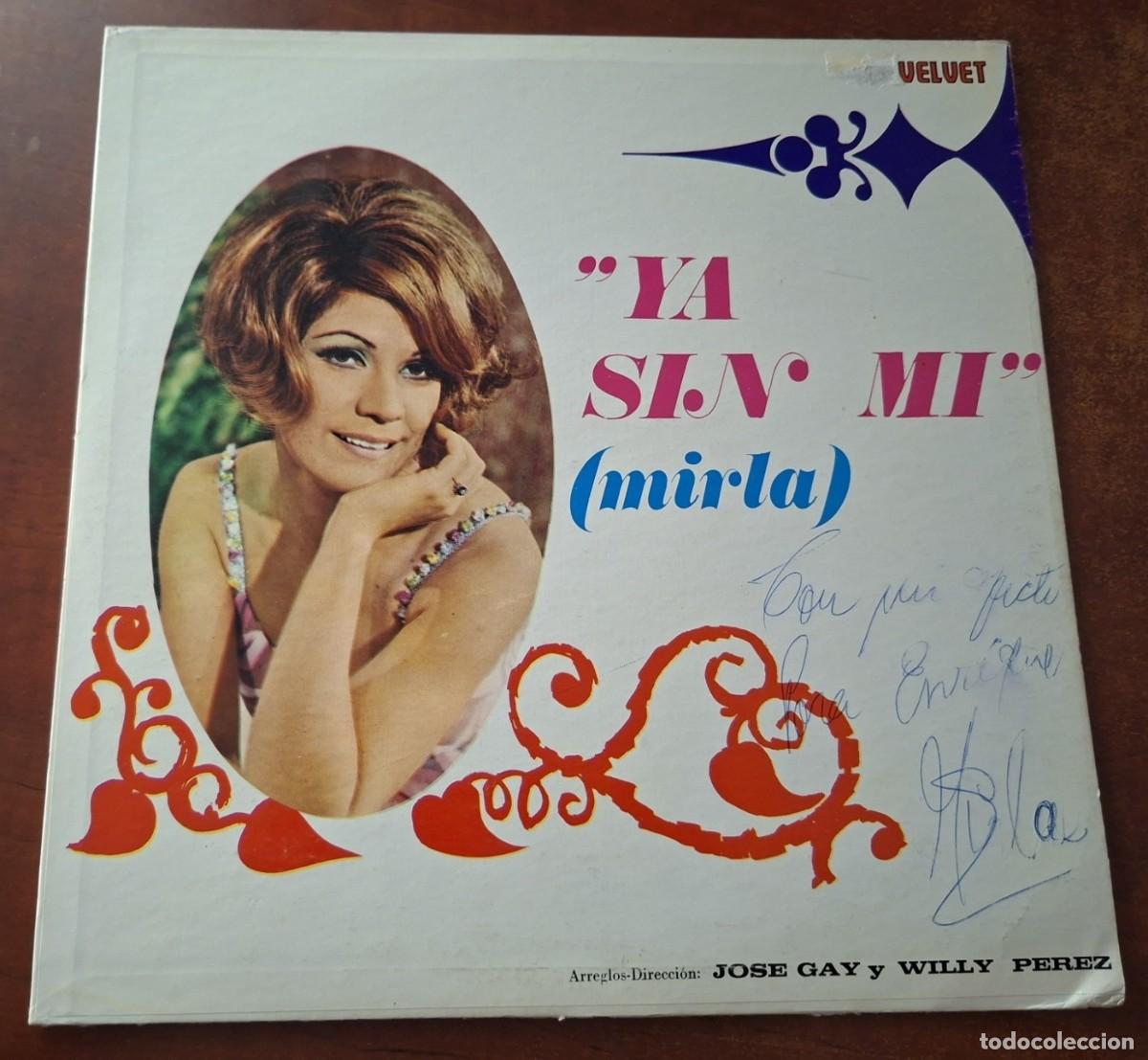 Discos de vinilo: Mirla &ndash; Ya sin m&iacute; &ndash; VELVET LPV-1468 (Ed. Venezolana) &ndash; 1969